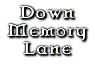 Down Memory Lane